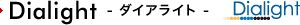Dialight �_�C�A���C�g